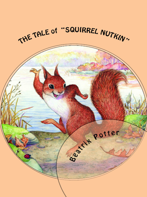 Title details for The Tale of Squirrel Nutkin by Beatrix Potter - Wait list